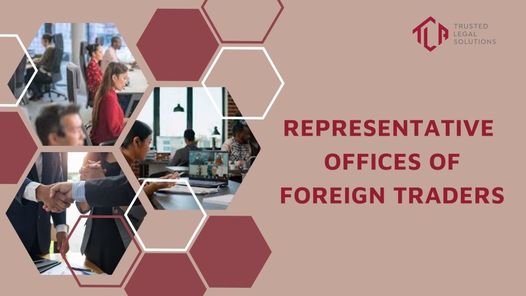 Establishing representative offices of foreign traders in Vietnam